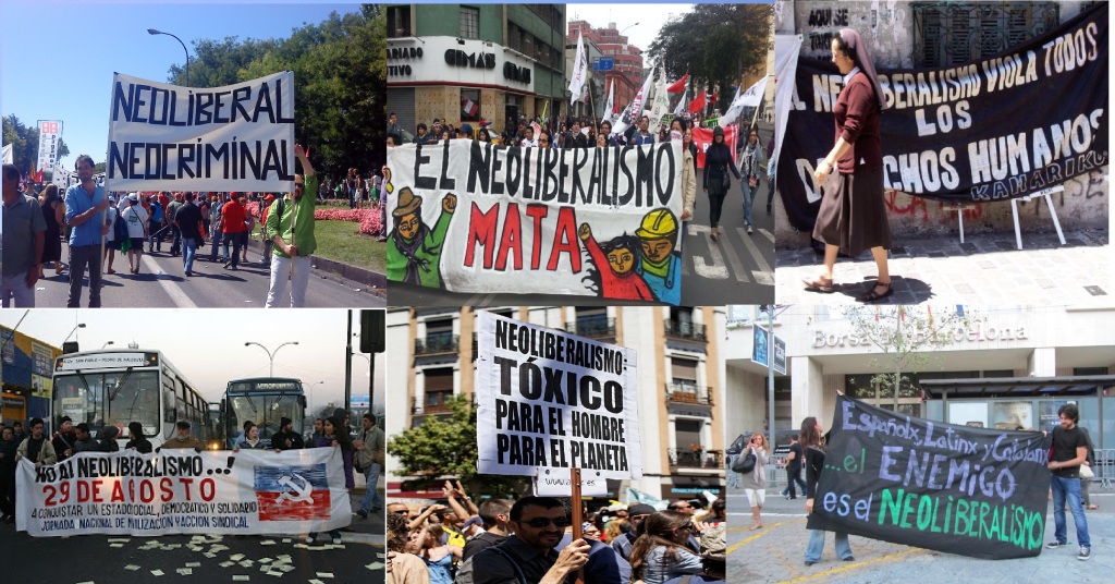 Manifestaciones y pancartas que aluden directamente al neoliberalismo como objeto de crítica. De izquierda a derecha, yd e arriba a abajo: Madrid, 15 de septiembre de 2012; Lima, 27 de julio de 2013; Argentina, 2013; Santiago de Chile, febrero de 2008; Madrid, mayo de 2013; Barcelona, septiembre de 2012.